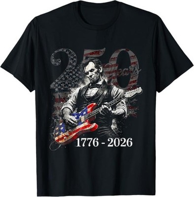 Abraham Lincoln Playing Guitar 4th July 250th Anniversary T-Shirt