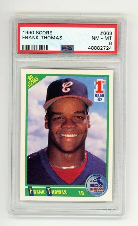 1990 Score 663 Frank Thomas Hof 1b Chicago White Sox Rookie Rc Card Psa 8 Nm-Mt