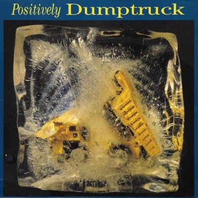 Dumptruck - Positively Dumptruck LP Album Vinyl Rock Indie Rock 72734