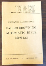 Vintage TM9-1211 War Dept. Technical Manual - Cal. .30 Browning Auto Rifle 1947