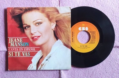 7  JEANE MANSON   Canta En Español Si Te Vas - CBS 8884 - SPAIN - 1980 (EX-/EX )