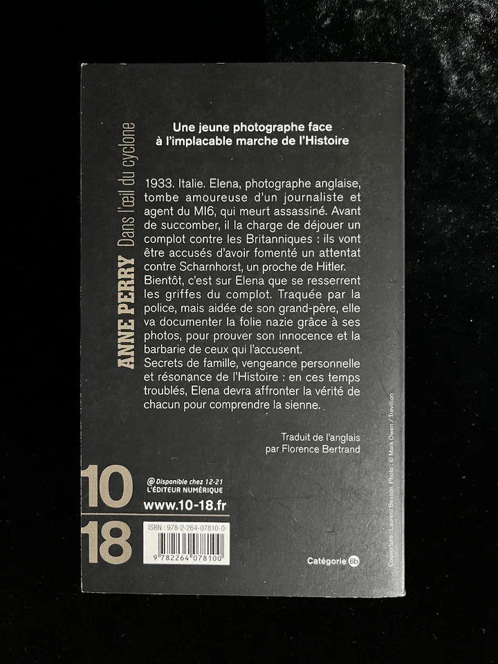 ¤ Roman Thriller - Anne PERRY - DANS L'OEIL DU CYCLONE - éd. 10|18 - 2020 - Photo 4/4