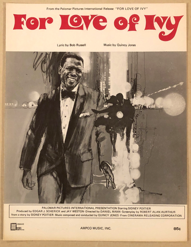 1968 SIDNEY POITIER FILM sheet music FOR LOVE OF IVY title song QUINCY JONES