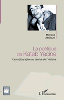 Mehana Amrani | La PoéTique De Kateb Yacine | Taschenbuch | FranzöSisch (2026)