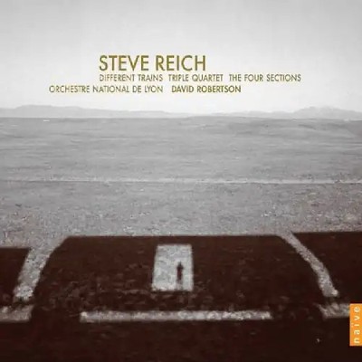 David Robertson - Different Trains/Triple Quartet/the Four Sections