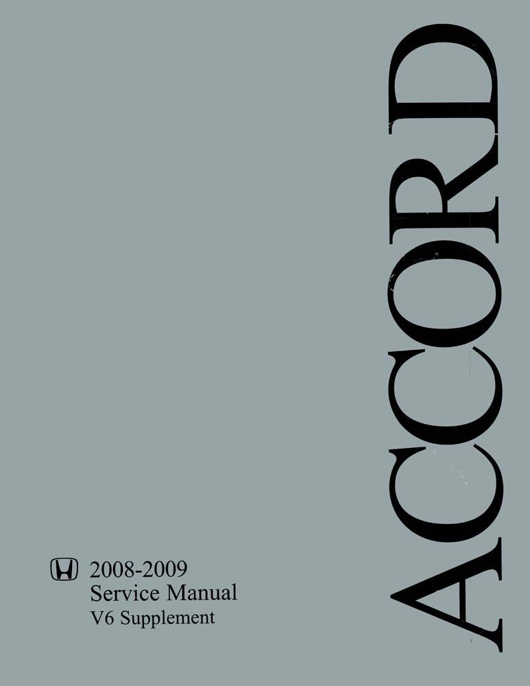 2008-2009 Honda Accord V6 Factory Shop Service Manual | eBay