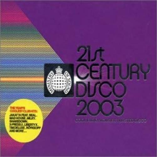 Различные исполнители 21st Century Disco 2003 / Разное (CD)