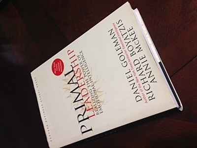 Primal Leadership: Realizing the Power of Emotional I by Mckee, Annie 157851486X
