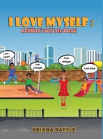 Briana Battle | I Love Myself | Buch | Englisch (2021) | Gebunden