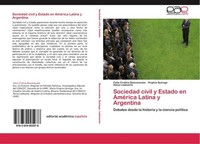 Sociedad Civil Y Estado En AméRica Latina Y Argentina Celia Cristina Basconzuelo