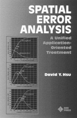 Spatial Error Analysis : A Unified Application-Oriented Treatment, Hardcover ...