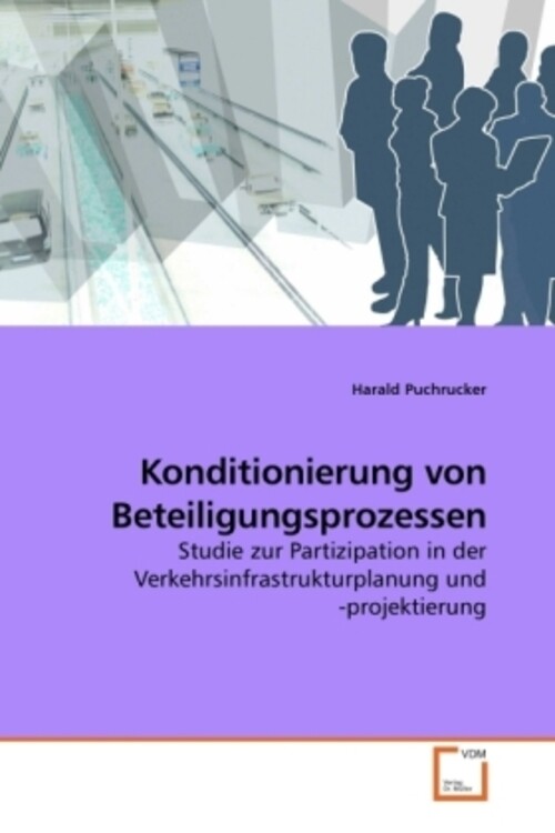 Harald Puchrucker | Konditionierung Von Beteiligungsprozessen |