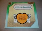 STELLA DALLAS LP Original Radio Broadcast - Golden Age 5019