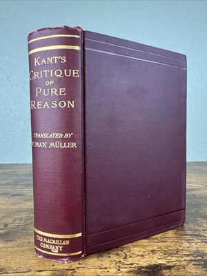 1915 Immanuel Kant's Critique Of Pure Reason~German Ethics Philosophy~ VG COND