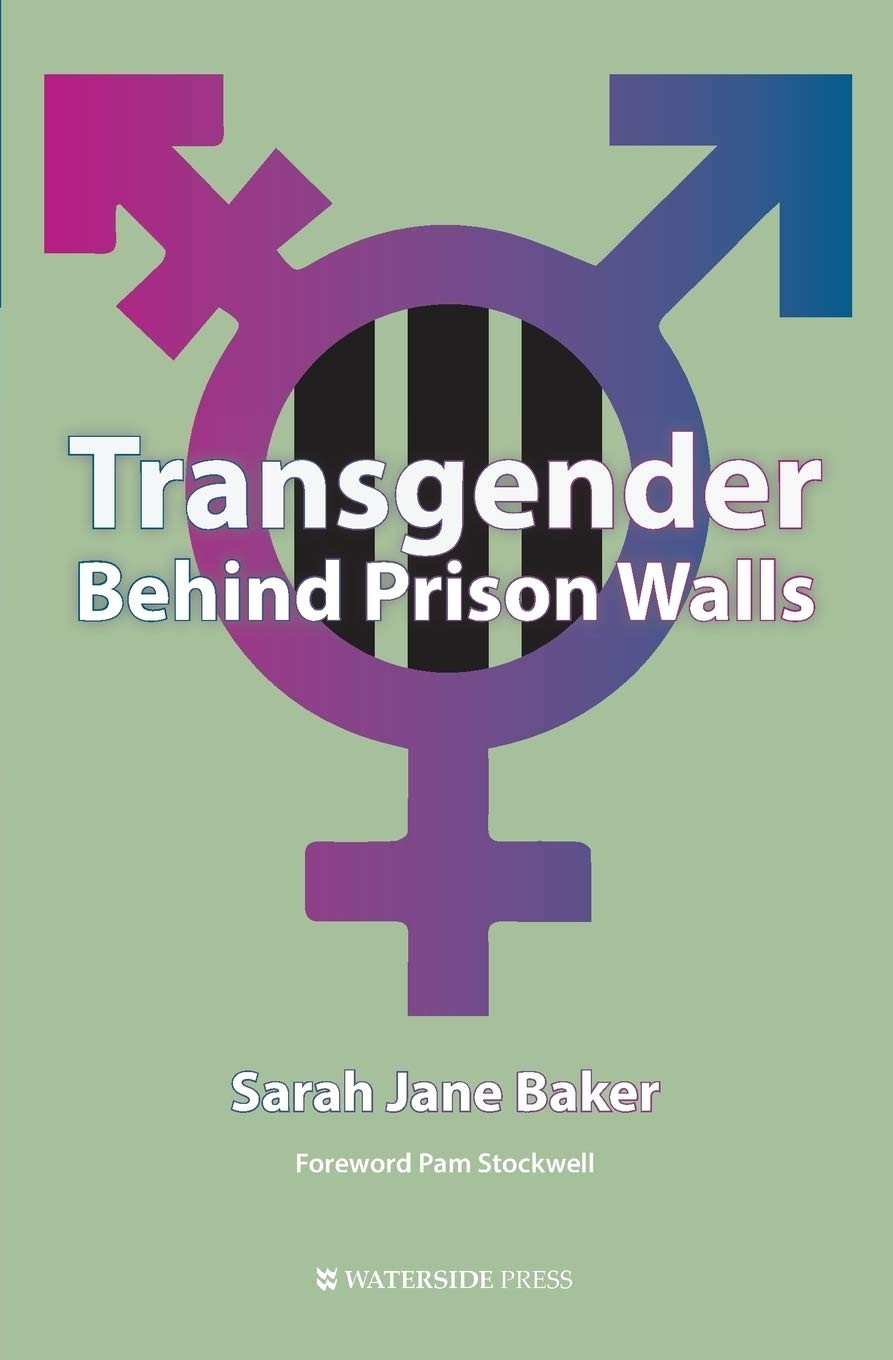Transgender Behind Prison Walls by Sarah Jane Baker (Paperback Book) - Image 5