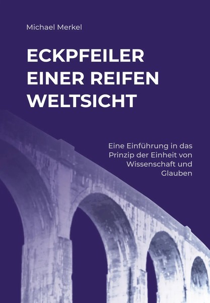 Michael Merkel | Eckpfeiler Einer Reifen Weltsicht | Taschenbuch | Deutsch-image