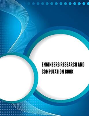 Engineers Research and Computation Book                                        