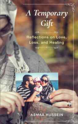 A Temporary Gift (Reflections on Love, Loss, and Healing) (Paperback)