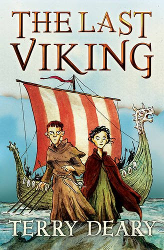The Last Viking: (Dyslexia-friendly) - Terry Deary