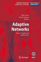 Adaptive Networks Thilo Gross