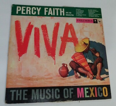 PERCY FAITH - VIVA THE MUSIC OF MEXICO  CS8038 Record Vinyl LP