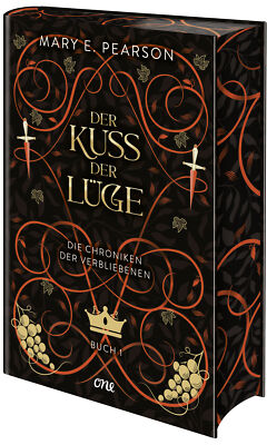 Mary E. Pearson |  Der Kuss der Lüge | Erstausgabe mit Farbschnitt