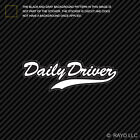 <!--F#f_0-->Daily Driver Sticker Decal Self Adhesive Vinyl jdm euro<!--F/-->