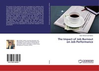The Impact Of Job Burnout On Job Performance Hafiz Muhammad Nafees