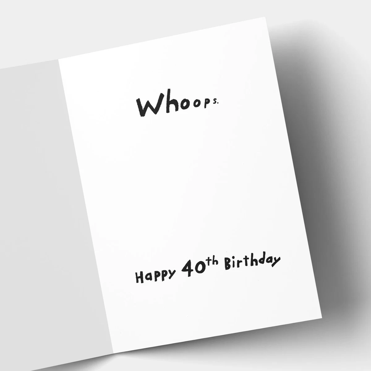 Funny HAPPY 40TH BIRTHDAY Card, FOR 40 YEAR OLD