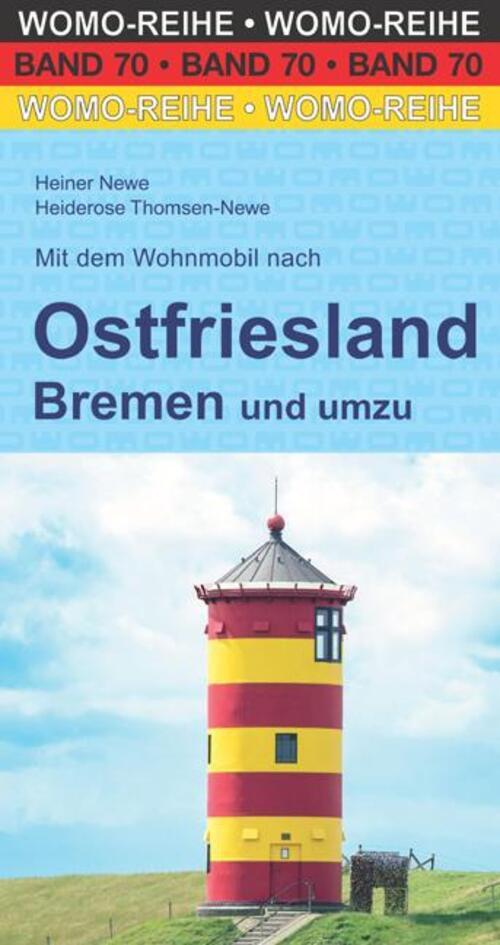 Thumbnail - Mit Dem Wohnmobil Nach Ostfriesland, Bremen Und Umzu Heiner Newe (u.