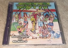 Howard Livingston & Mile Marker 24 - Blame It On The Margaritas CD Rare OOP NEW