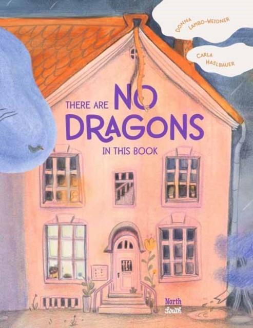 There are No Dragons in this Book by Carla Haslbauer (Hardback Book)