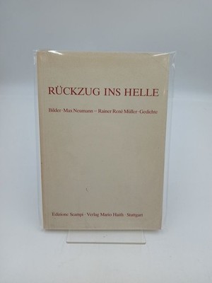 Rückzug ins Helle Limitierte und nummerierte Auflage in Höhe von 555 Stück Exemp