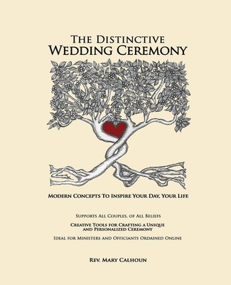 The Distinctive Wedding Ceremony: Planning Guide for Creating a Personalized...