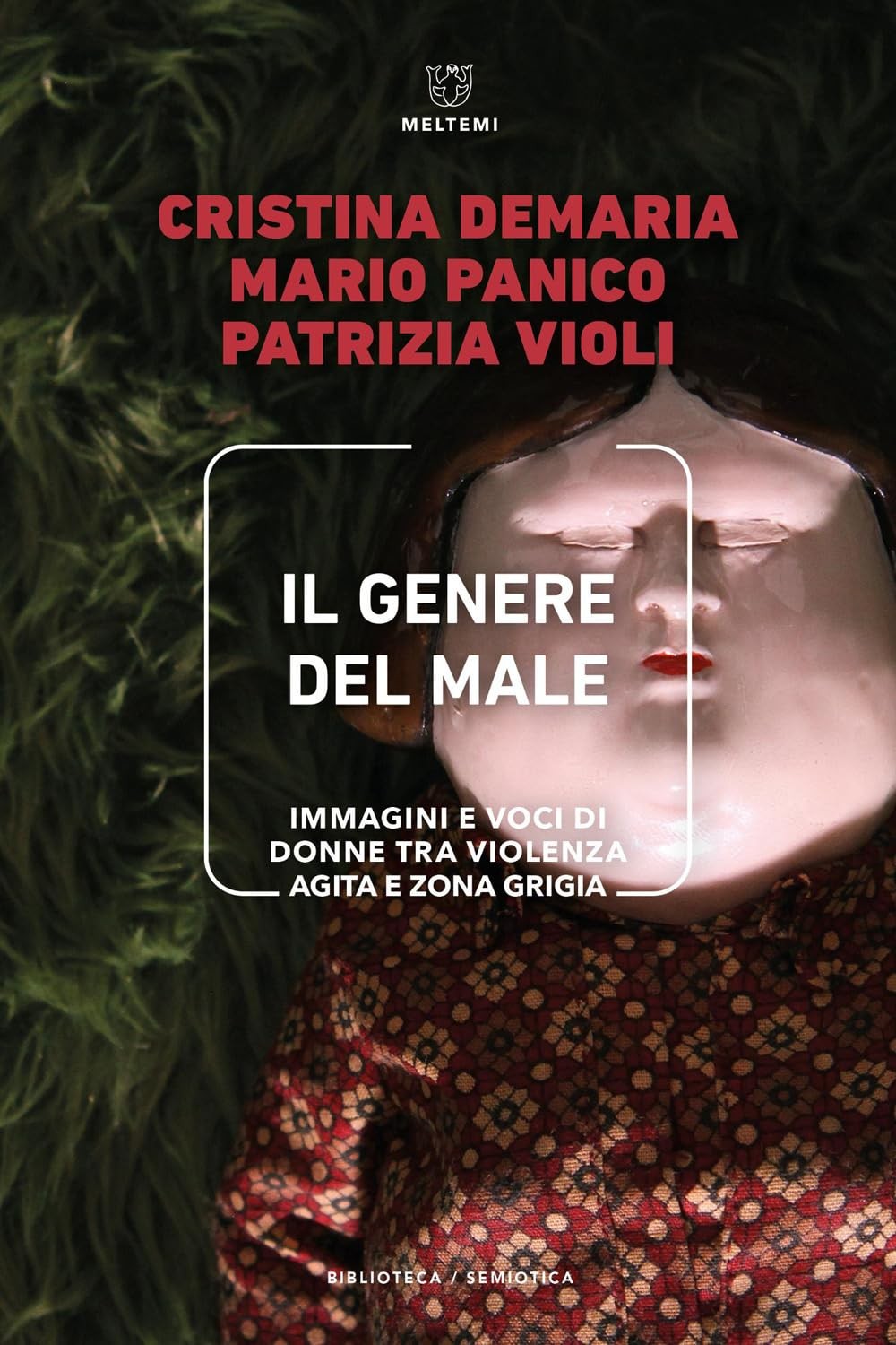 Cristina Demari Il genere del male. Immagini e voci di d (Paperback) (US IMPORT)