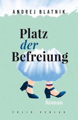 Platz der Befreiung | Andrej Blatnik | Buch | Transfer Bibliothek | 251 S.