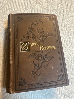 RARE 1881 Green Pastures Rev. James Smith T. Nelson & Sons Pocket Size   #H2