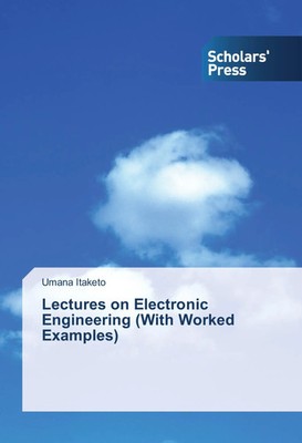 Umana Itaketo | Lectures on Electronic Engineering (With Worked Examples) | Buch