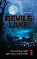 Devils Lake - Dunkle MäChte Der Vergangenheit | Claudia Jacobsen | Taschenbuch