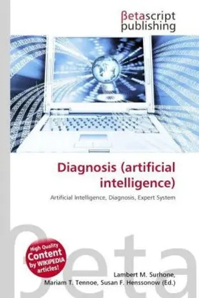 Lambert M. Surhone (U. A.) | Diagnosis (Artificial Intelligence) | Taschenbuch-image