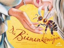 Die Bienenkönigin | Romana Ganzoni | Deutsch...