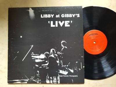 LIBBY AT GIBBY´S Live *1980 US SABRINA RECORDS PRIVATE LABEL*VINYL NM*