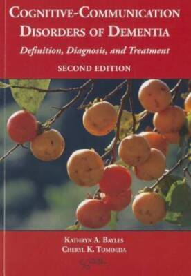 Cognitive-Communication Disorders of Dementia: Definition, Diagnosis, and - GOOD