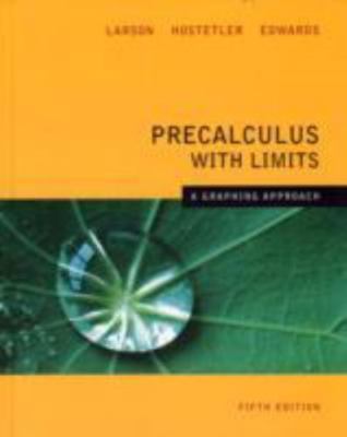 Precalculus With Limits A Graphing Approach 5th Edition