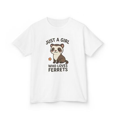 Cute Kids Tee - Just a Girl Who Loves Ferrets