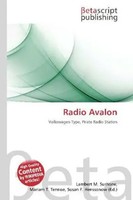 Radio Avalon Volkswagen Type, Pirate Radio Station Lambert M. Surhone (U. A.)
