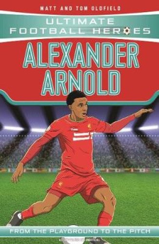Alexander-Arnold (Ultimate Football Heroes - the No. 1 football series):