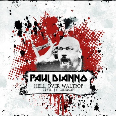 Paul Dianno - Hell Over Waltrop - Live In Germany [New CD]