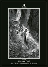 Gustave Doré. La Divina Commedia di Dante - ABSCONDITA