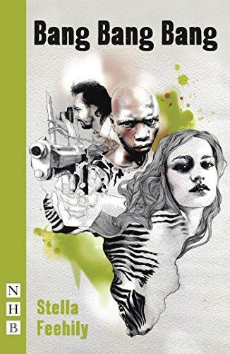 Bang Bang Bang (NHB Modern Plays)